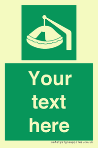 Custom sign Safe condition Davit-launched liferaft